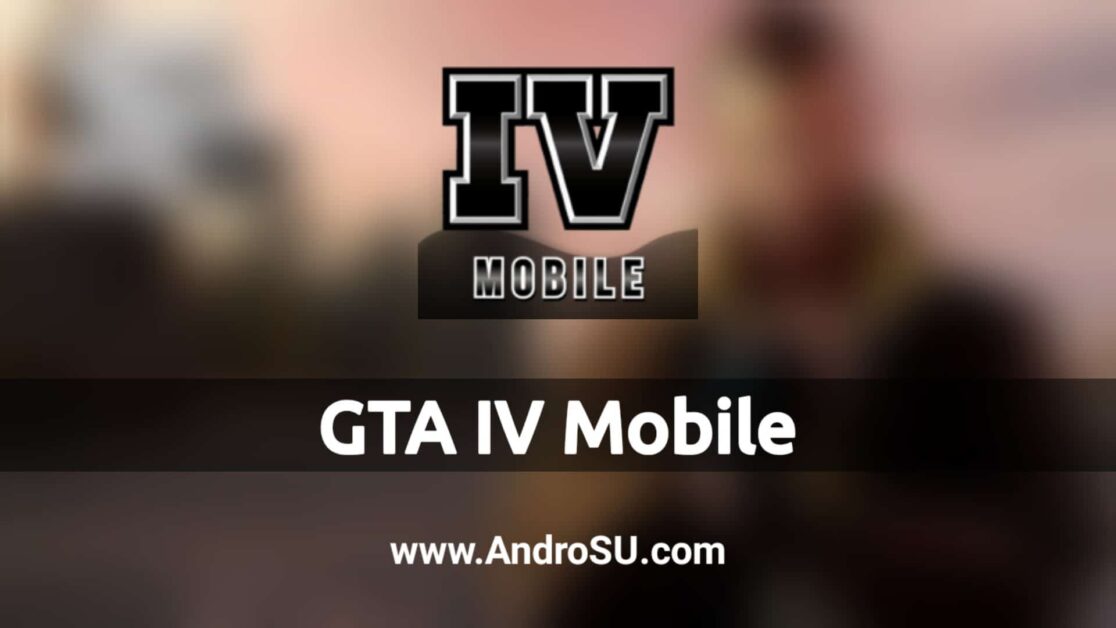 GTA IV Mobile APK
