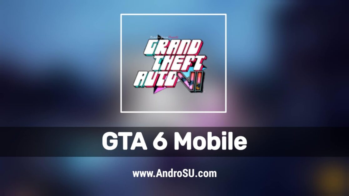 GTA 6 Mobile APK