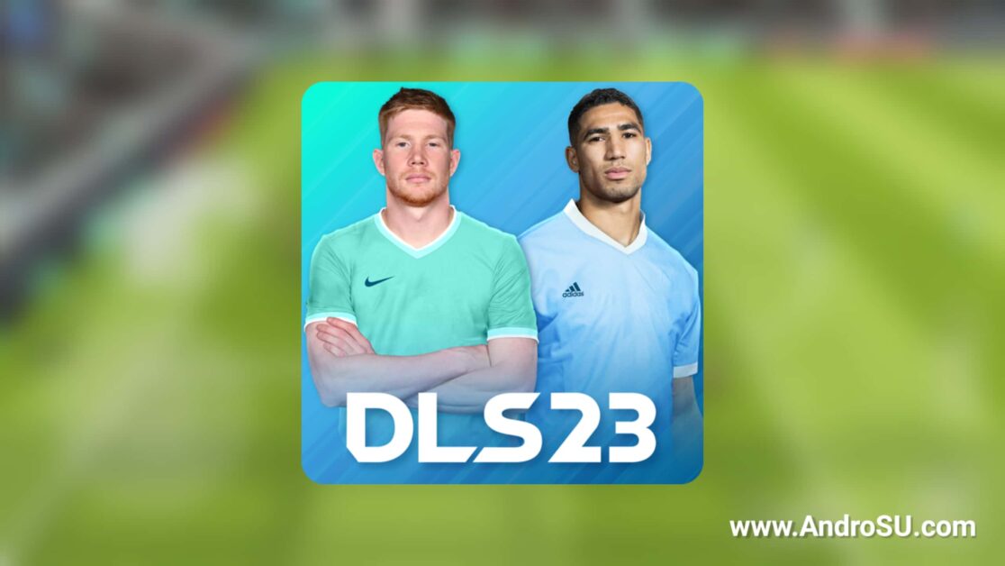 Dream League Soccer 2023 APK, DLS23 APK, DLS 23 Android