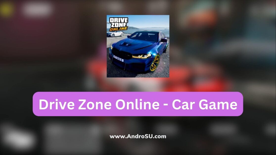 Drive Zone Online APK