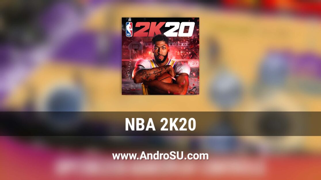 NBA 2K20 APK, NBA 2K20 Android, NBA 2K20 Mod APK