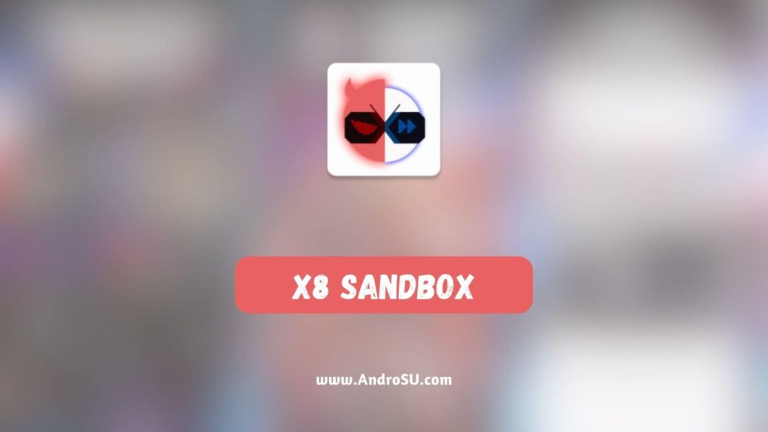 X8 Sandbox APK, X8 Sandbox Mod VIP, X8 Sandbox Free Download