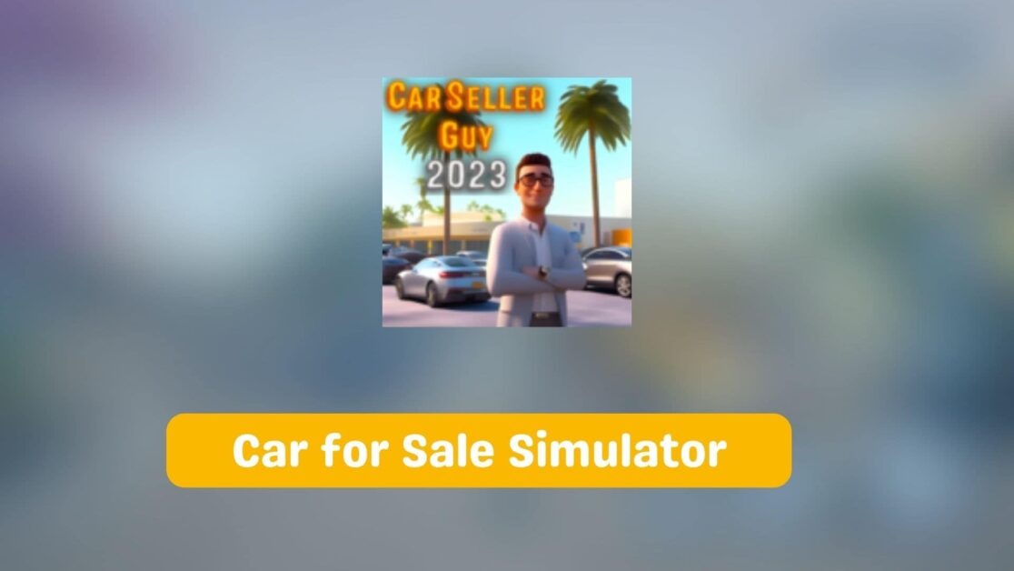 Car for Sale Simulator APK