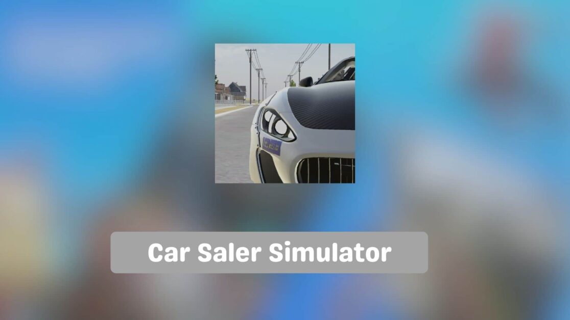 Car Saler Simulator APK